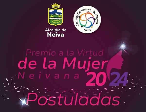 Nutrida postulación en el Premio a la Virtud de la Mujer Neivana 2024