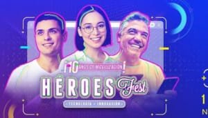 Emprendedores pueden participar del Héroes Fest 2024