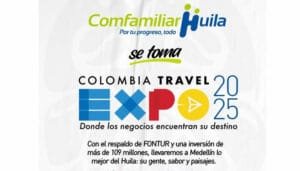 Comfamiliar representará al Huila en feria en Medellín
